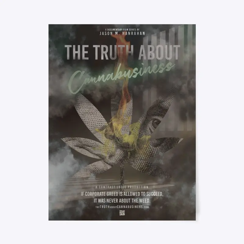 The Truth About Cannabusiness Poster